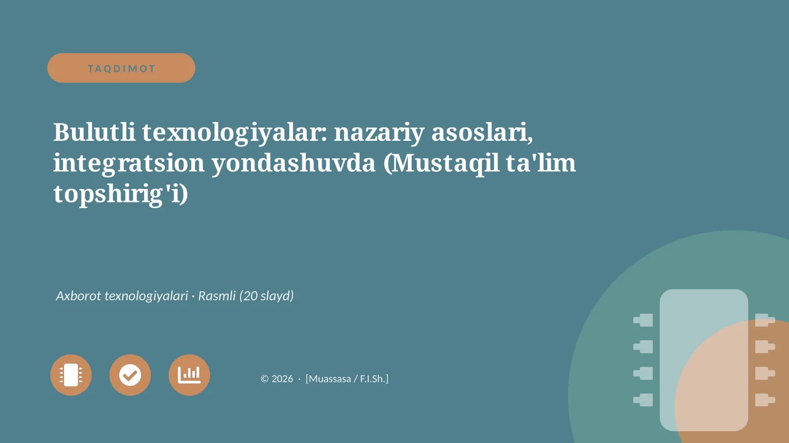 Bulutli texnologiyalar: nazariy asoslari, integratsion yondashuvda (Mustaqil ta'lim topshirig'i)