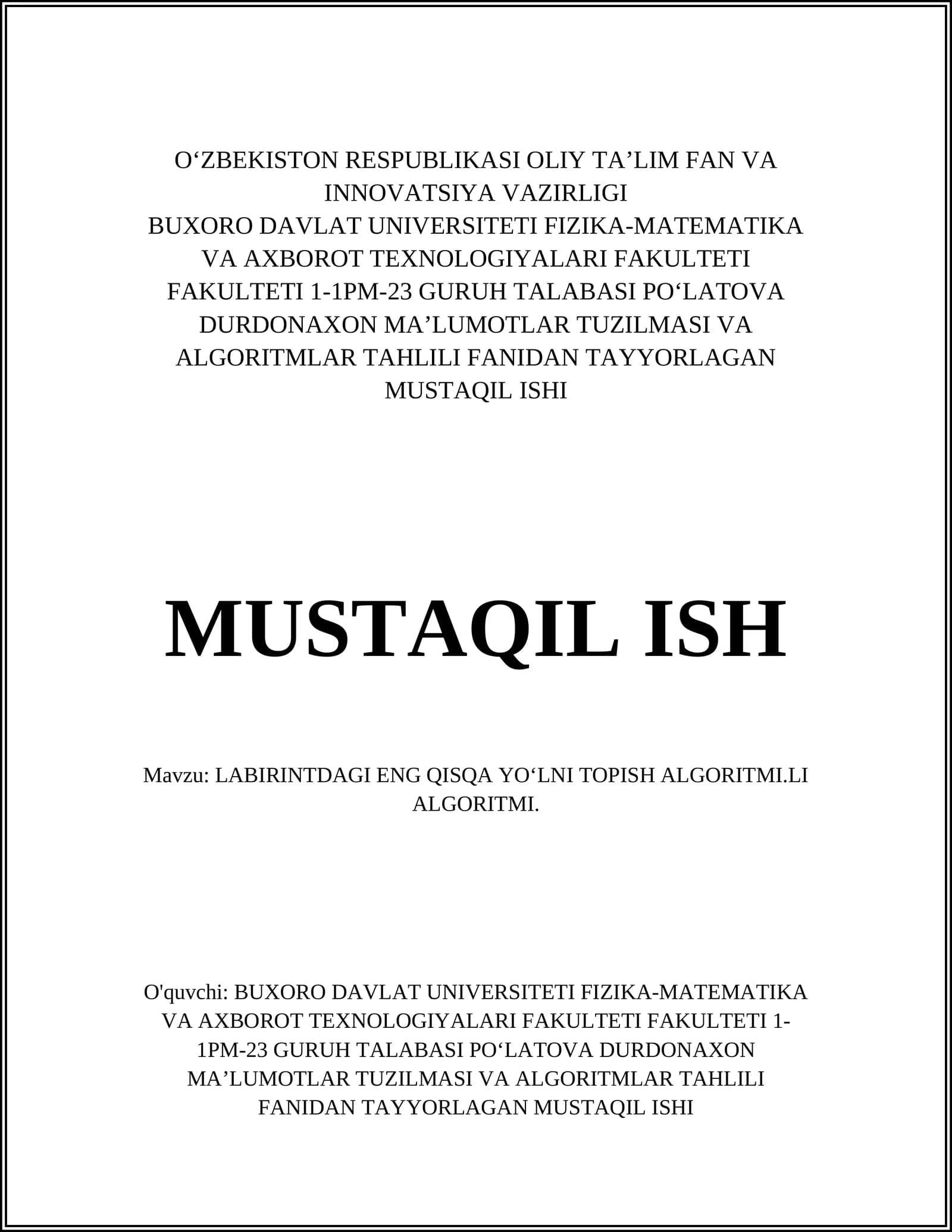 LABIRINTDAGI ENG QISQA YOʻLNI TOPISH ALGORITMI