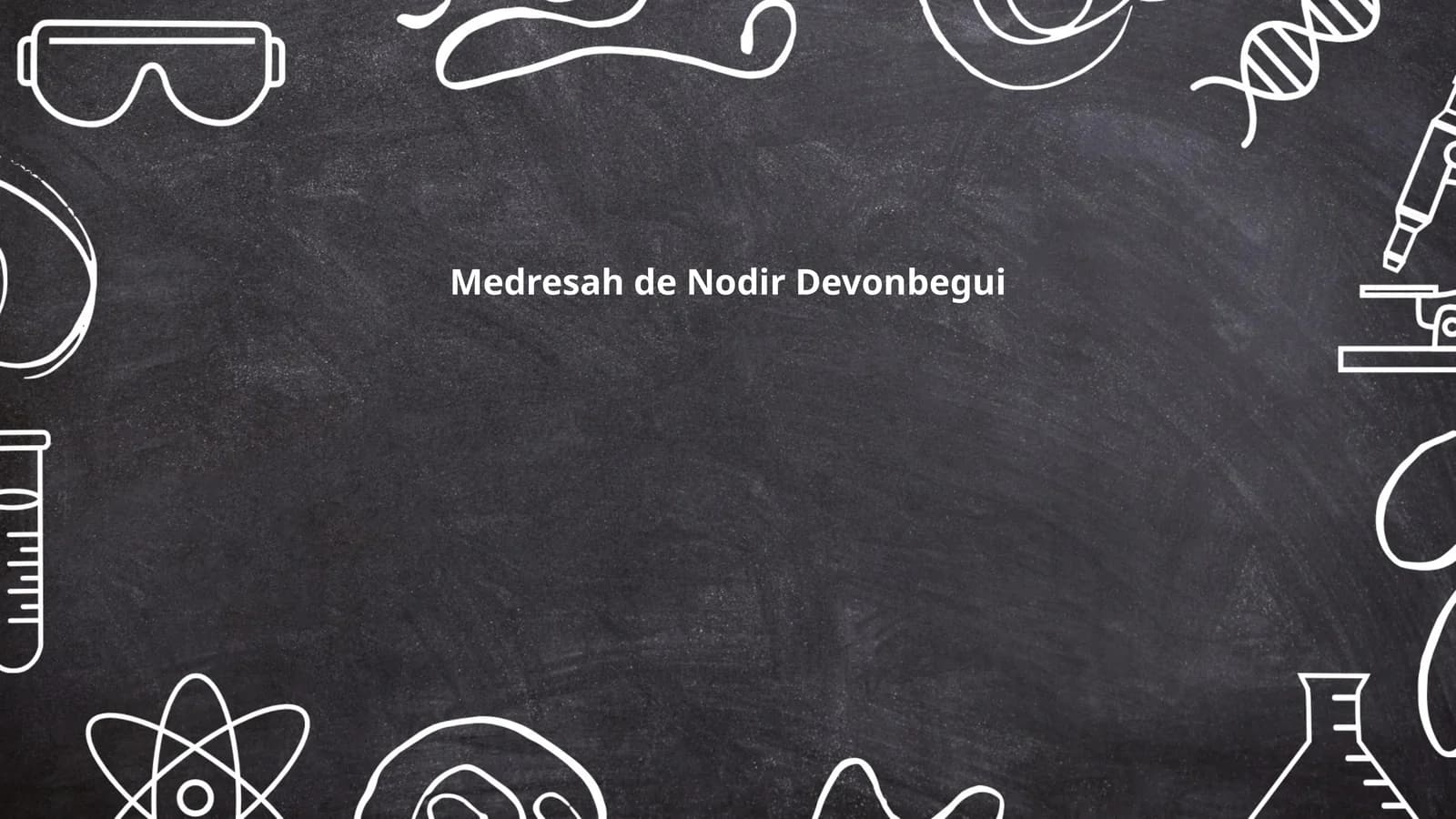 Nodir Devonbegui Medresah