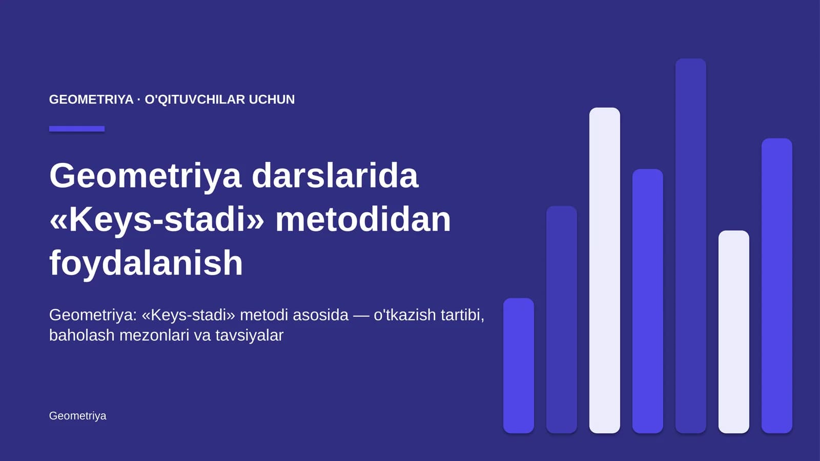 geometriya darslarida keys stadi metodidan foydalanish 6439