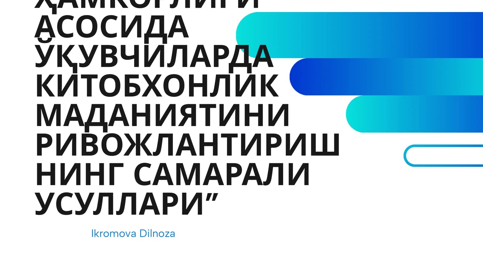 Ikromova Dilnoza