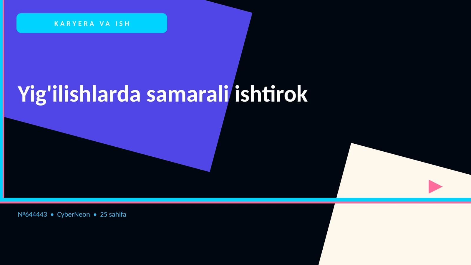 Yig'ilishlarda samarali ishtirok
