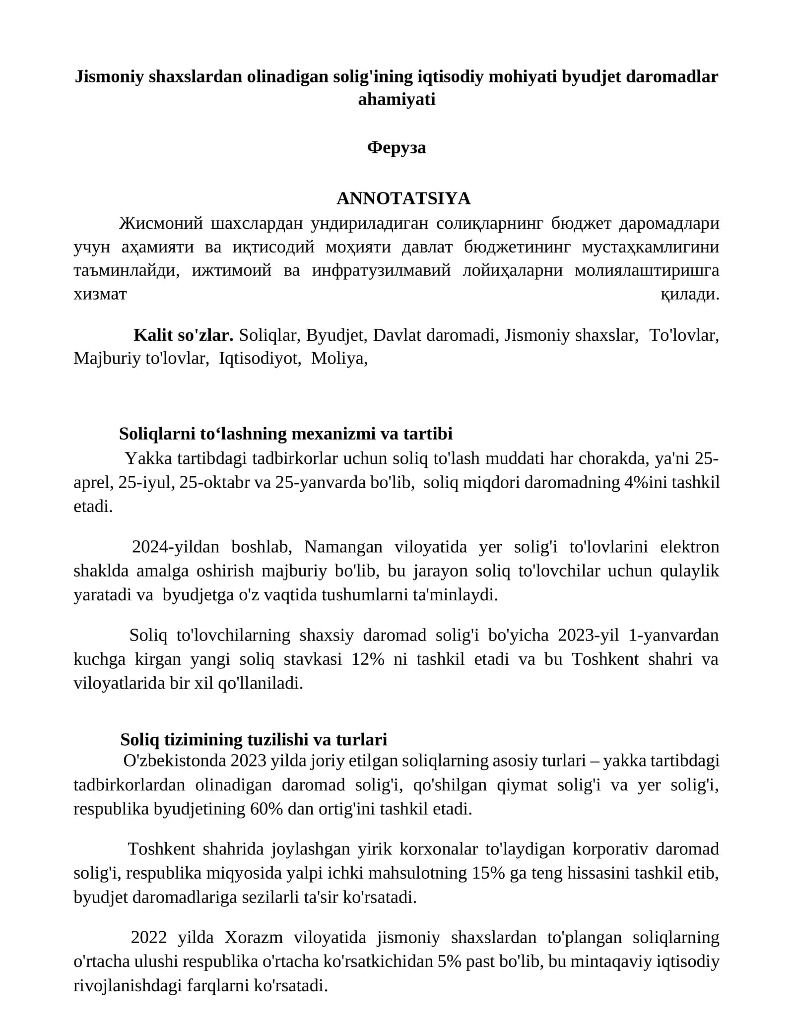 Jismoniy shaxslardan olinadigan solig'ining iqtisodiy mohiyati byudjet daromadlar ahamiyati
