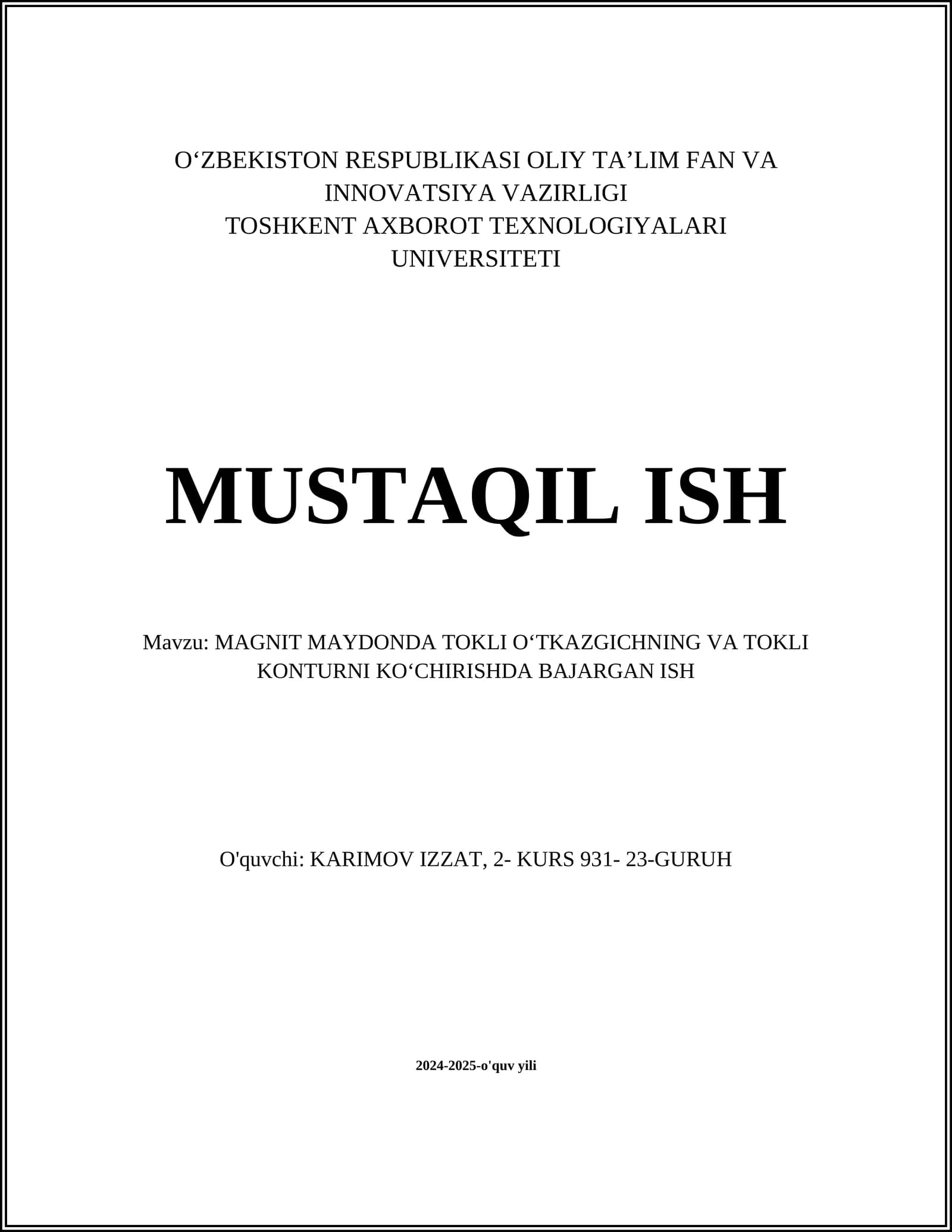 MAGNIT MAYDONDA TOKLI O‘TKAZGICHNING VA TOKLI KONTURNI KO‘CHIRISHDA BAJARGAN ISH