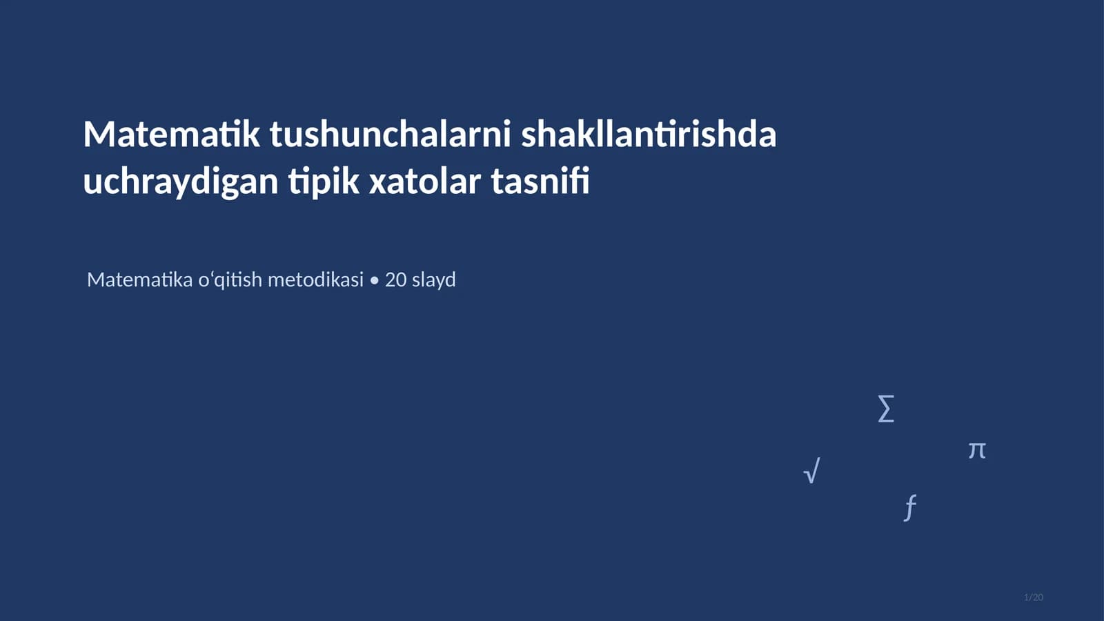 Matematik tushunchalarni shakllantirishdauchraydigan tipik xatolar tasnifi