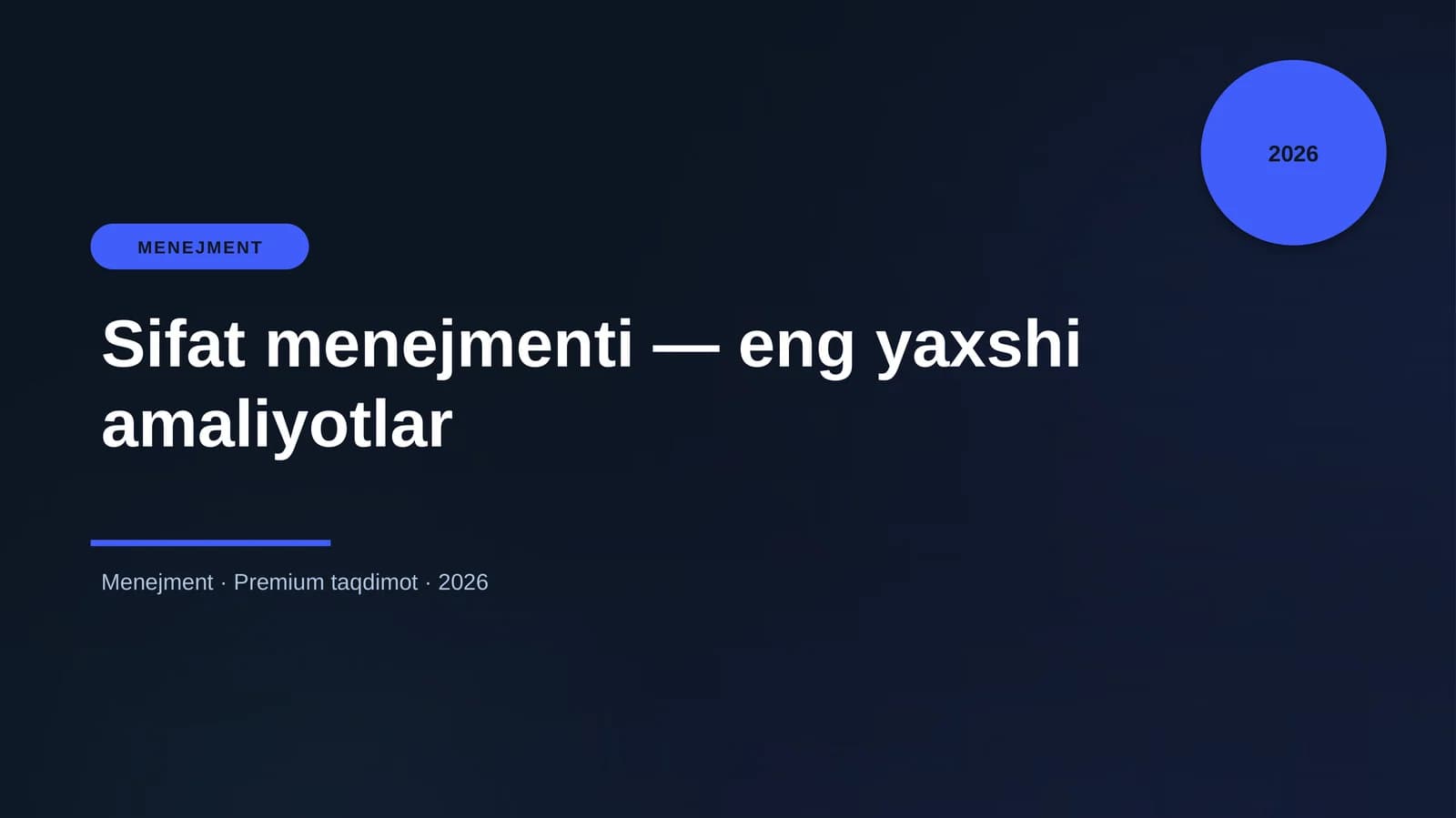 Sifat menejmenti — eng yaxshi amaliyotlar