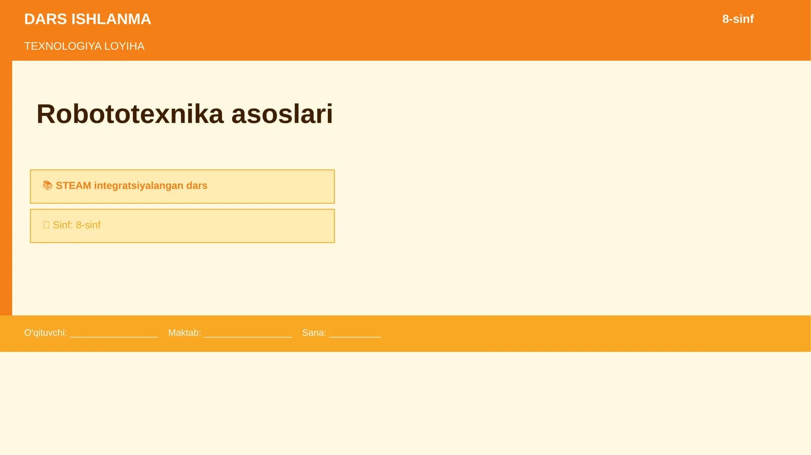 TEXNOLOGIYA LOYIHA - Robototexnika asoslari