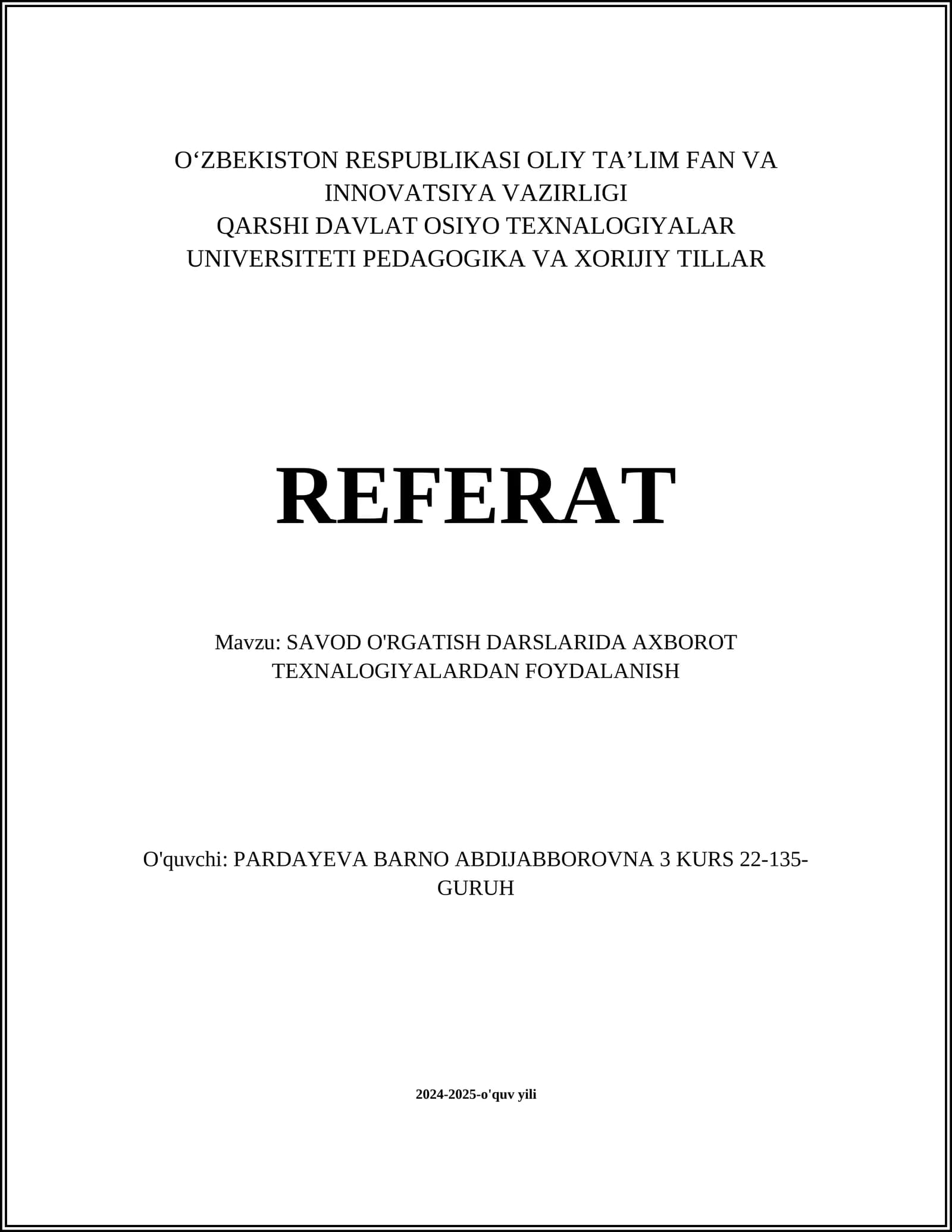 SAVOD O'RGATISH DARSLARIDA AXBOROT TEXNALOGIYALARDAN FOYDALANISH