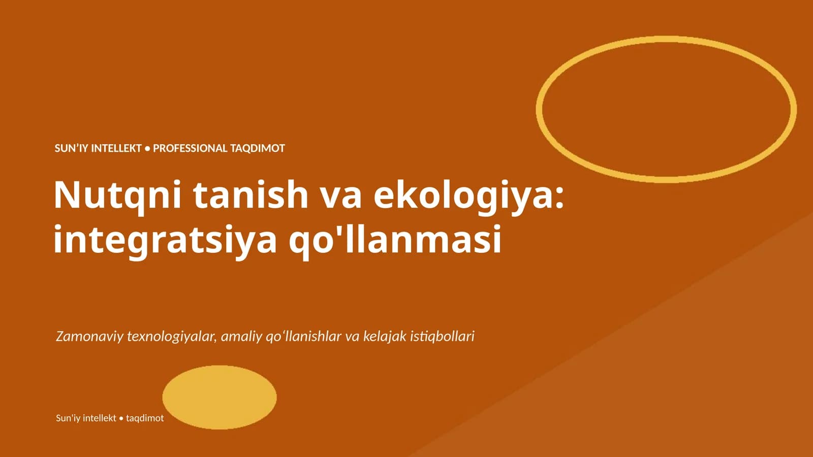 Nutqni tanish va ekologiya: integratsiya qo'llanmasi