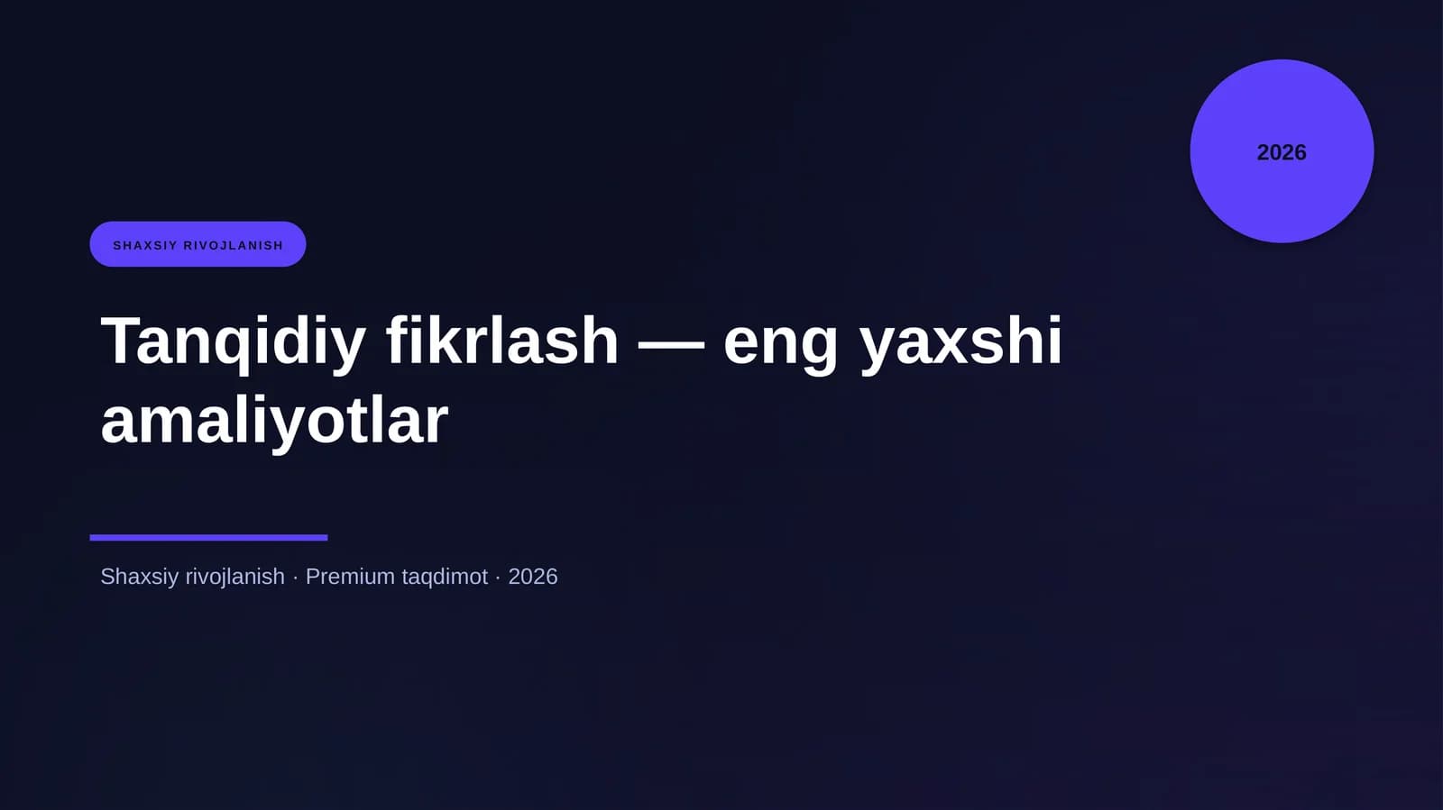 Tanqidiy fikrlash — eng yaxshi amaliyotlar