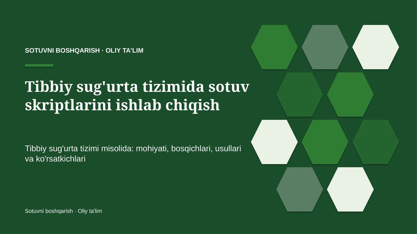 Tibbiy sug'urta tizimida sotuv skriptlarini ishlab chiqish