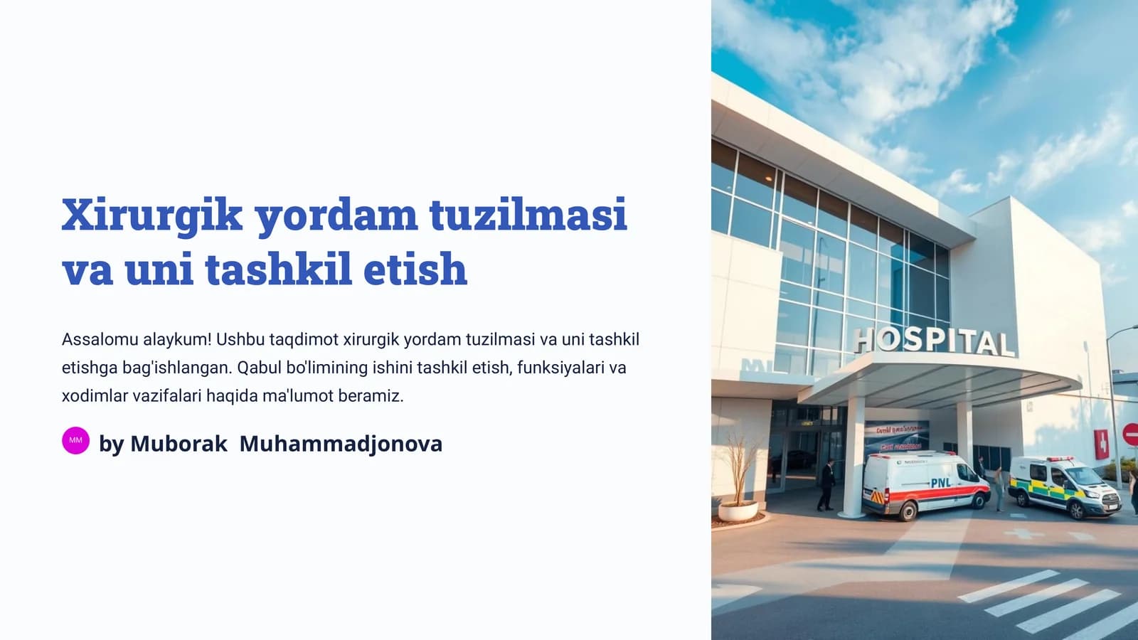 Xirurgik yordam tuzilmasi va uni tashkil etish