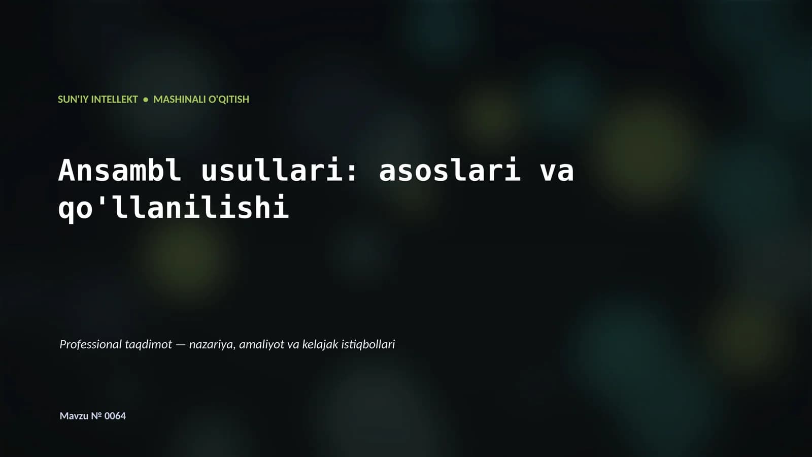 MASHINALI O'QITISH