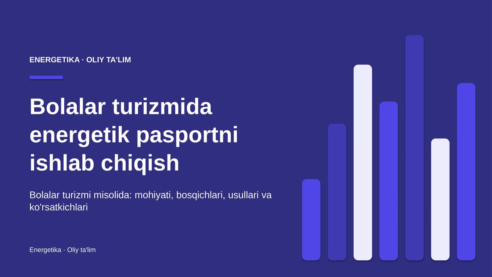 bolalar turizmida energetik pasportni ishlab chiqish 2934