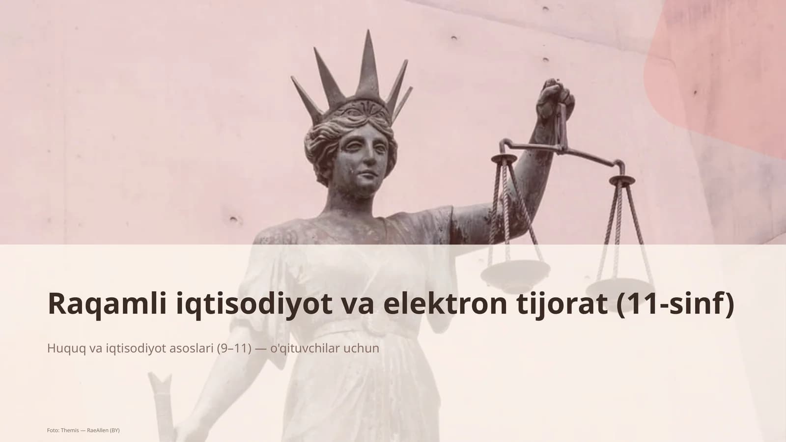 Huquq va iqtisodiyot asoslari (9–11) — o'qituvchilar uchun