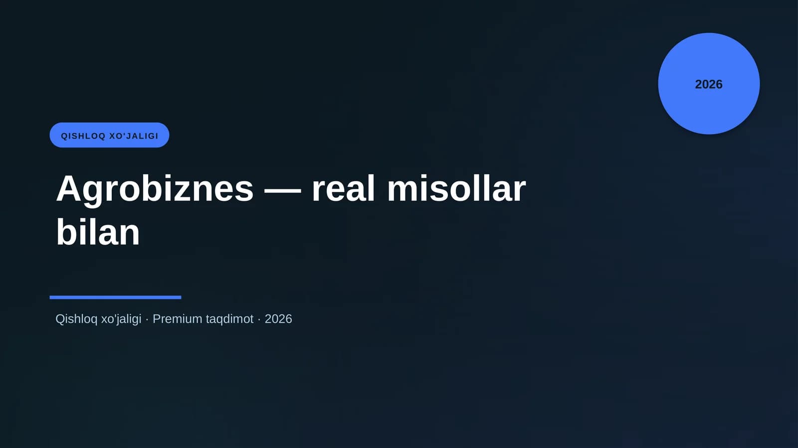 Agrobiznes — real misollar bilan