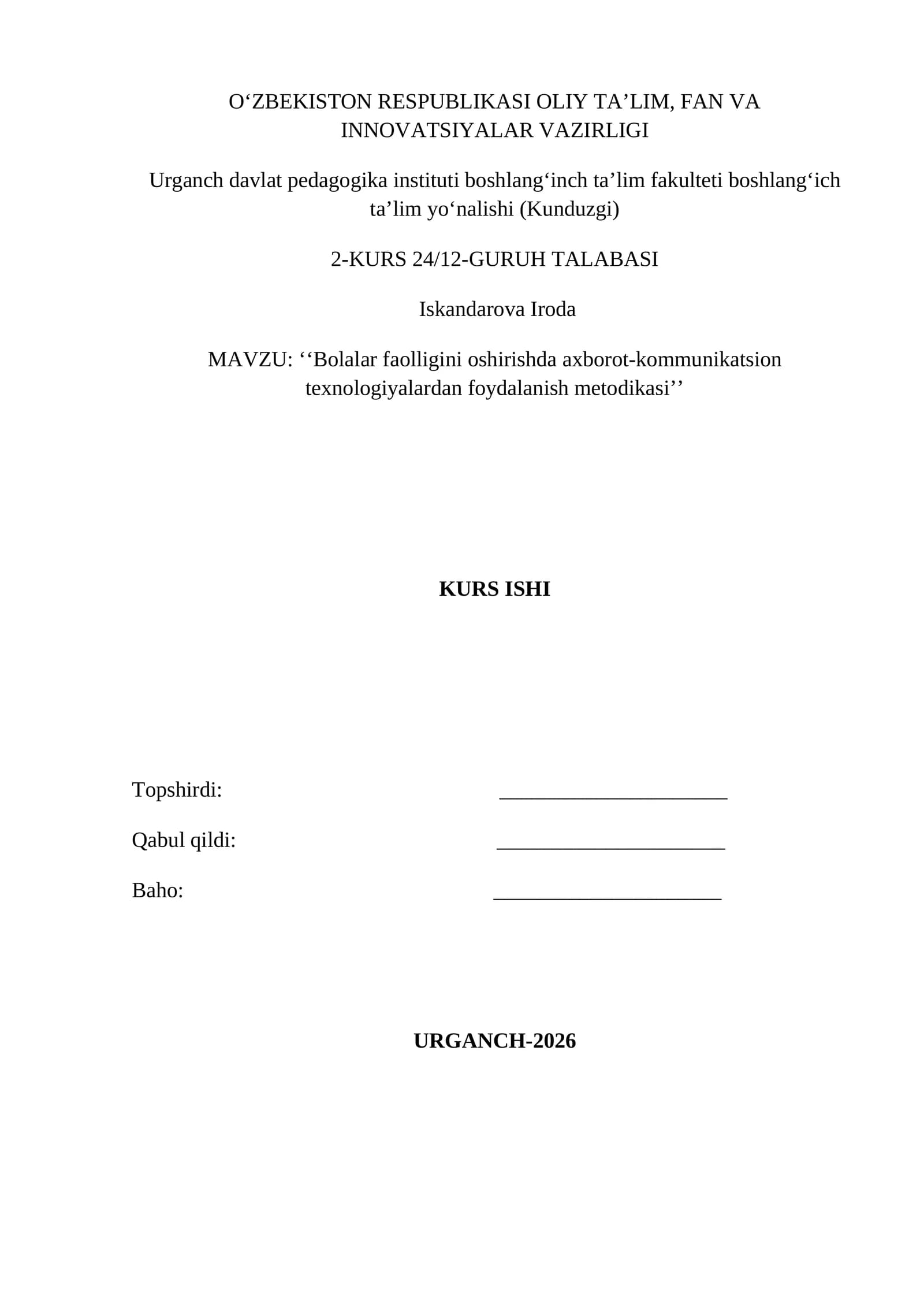 Bolalar faolligini oshirishda axborot-kommunikatsion texnologiyalardan foydalanish metodikasi