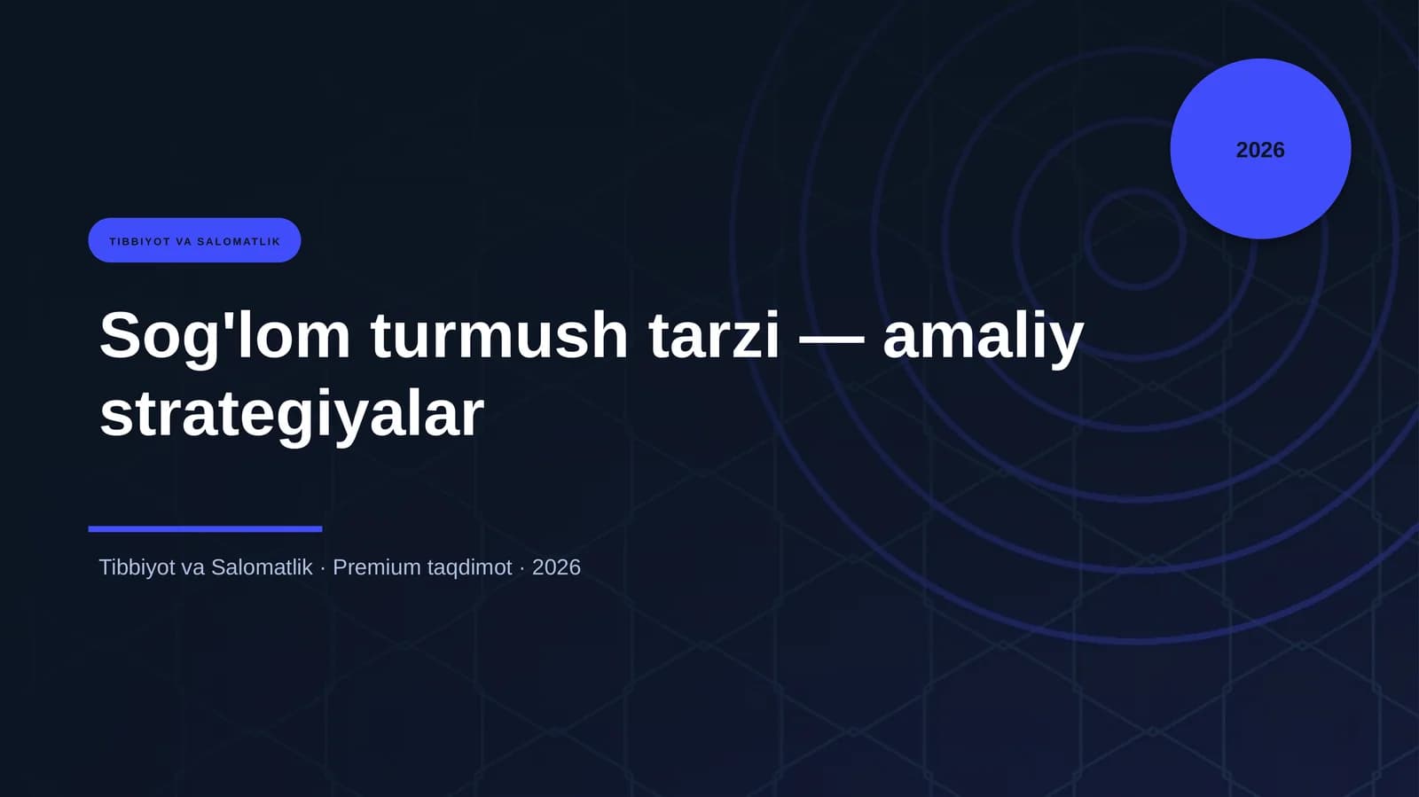 Sog'lom turmush tarzi — amaliy strategiyalar