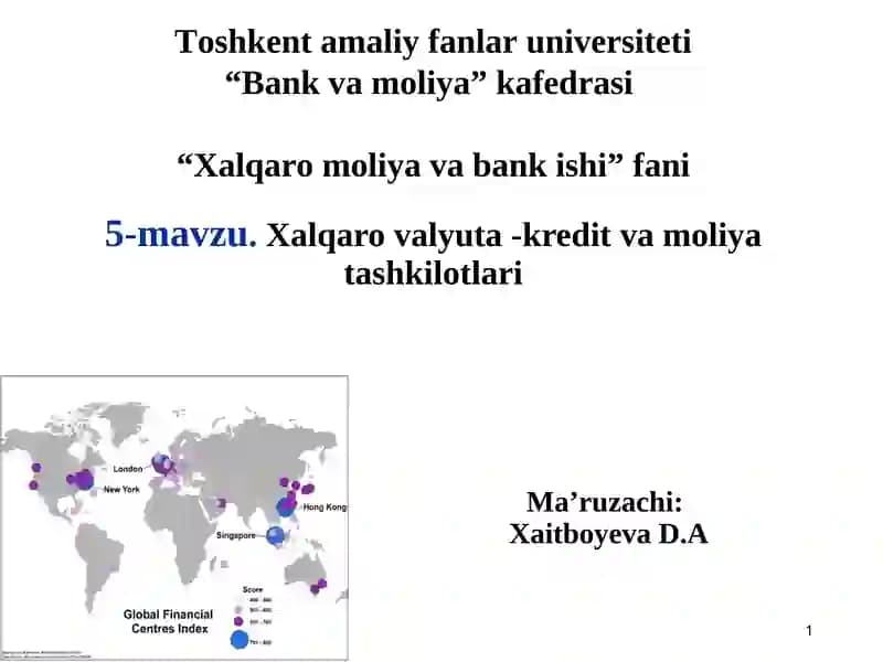 Xalqaro valyuta -kredit va moliya tashkilotlari