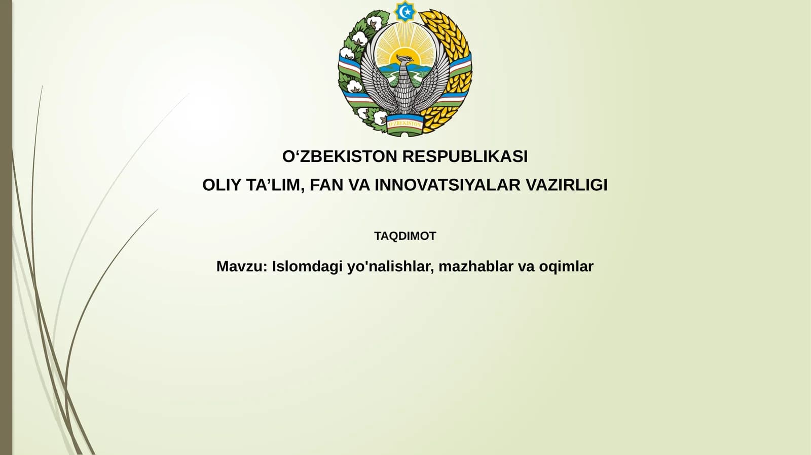Islomdagiyo'nalishlar,mazhablarvaoqimlar