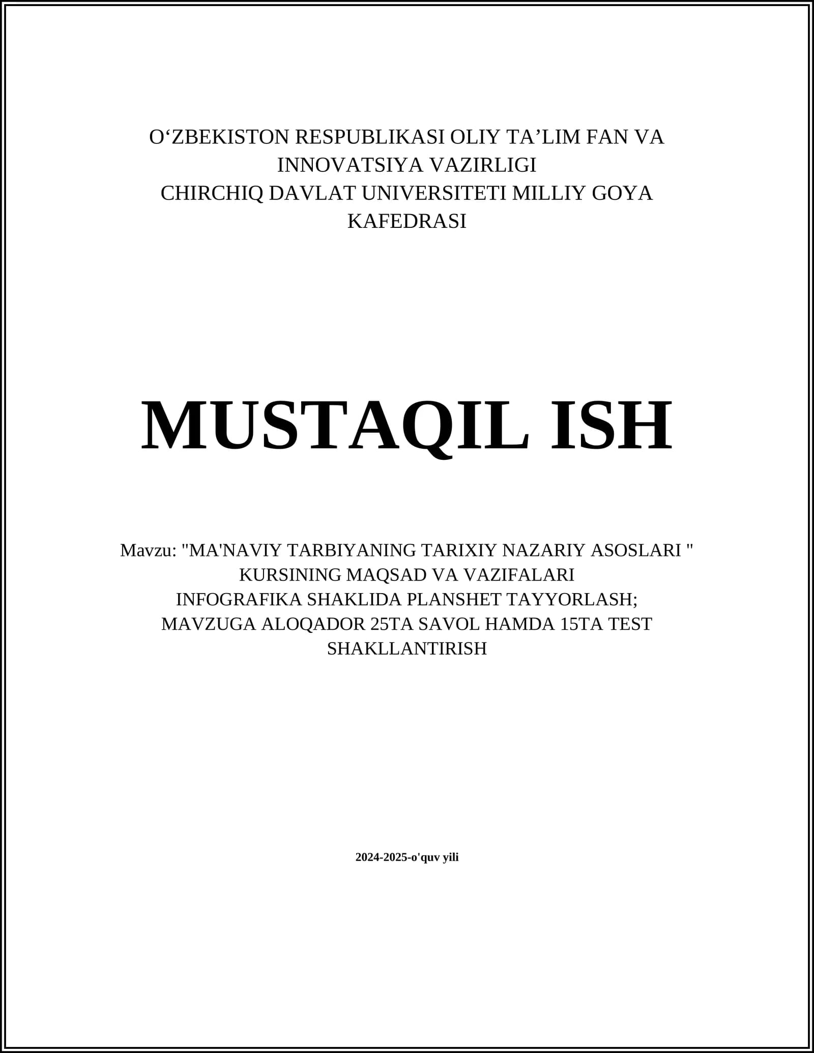 "MA'NAVIY TARBIYANING TARIXIY NAZARIY ASOSLARI " KURSINING MAQSAD VA VAZIFALARI