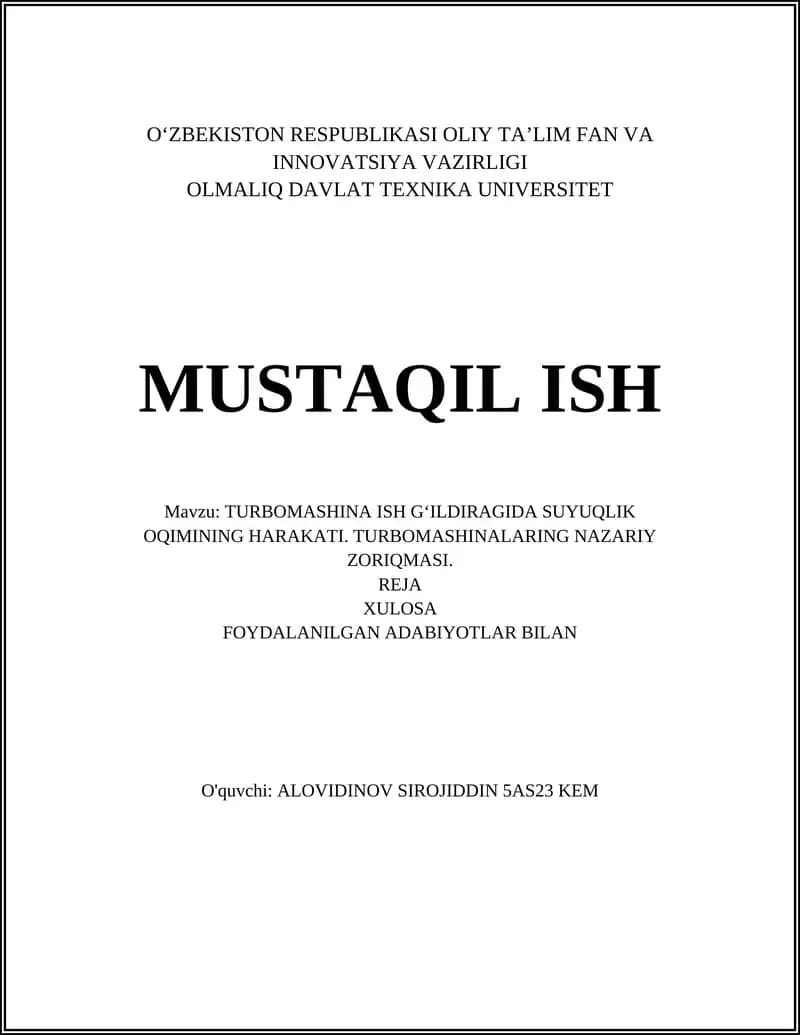 TURBOMASHINA ISH GʻILDIRAGIDA SUYUQLIK OQIMINING HARAKATI. TURBOMASHINALARING NAZARIY ZORIQMASI