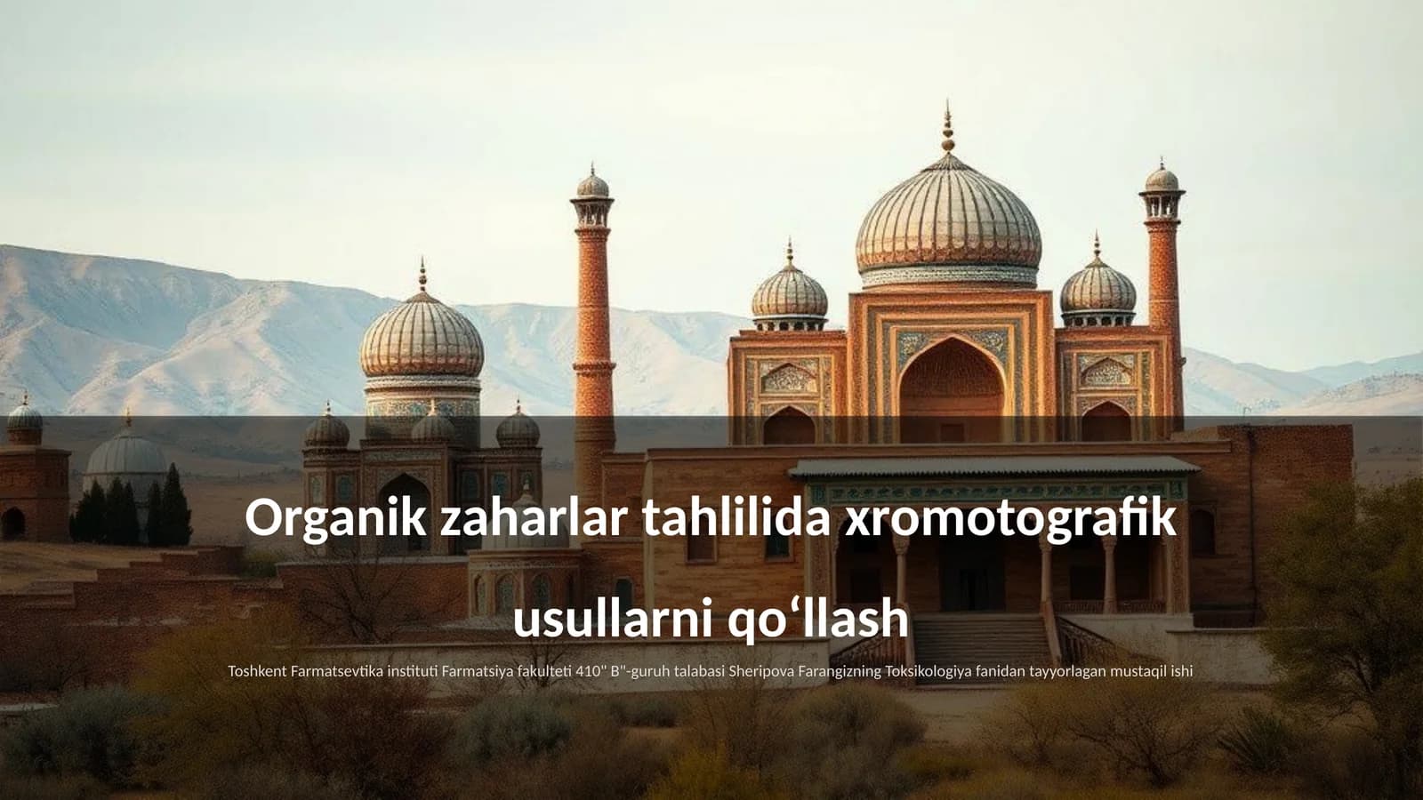 Organik zaharlar tahlilida xromotografik usullarni qoʻllash