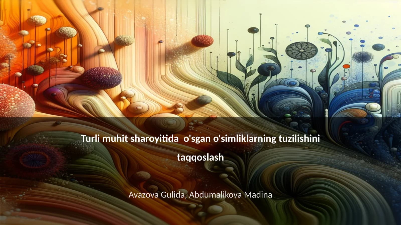 Tabiiy muhit va o'simlik tuzilishi