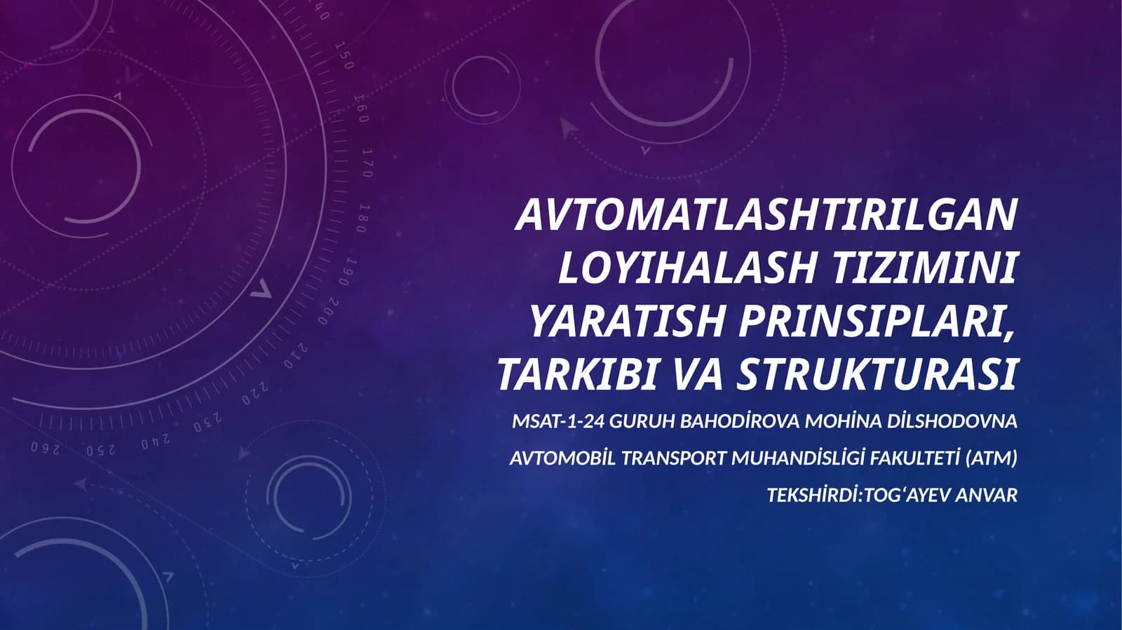 AVTOMATLASHTIRILGAN LOYIHALASH TIZIMINI YARATISH PRINSIPLARI, TARKIBI VA STRUKTURASI