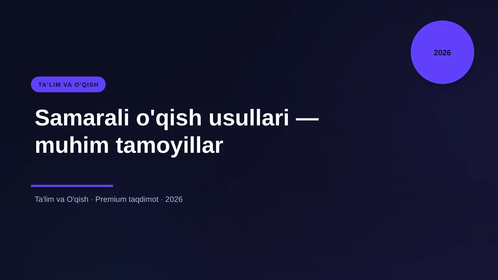 Samarali o'qish usullari — muhim tamoyillar