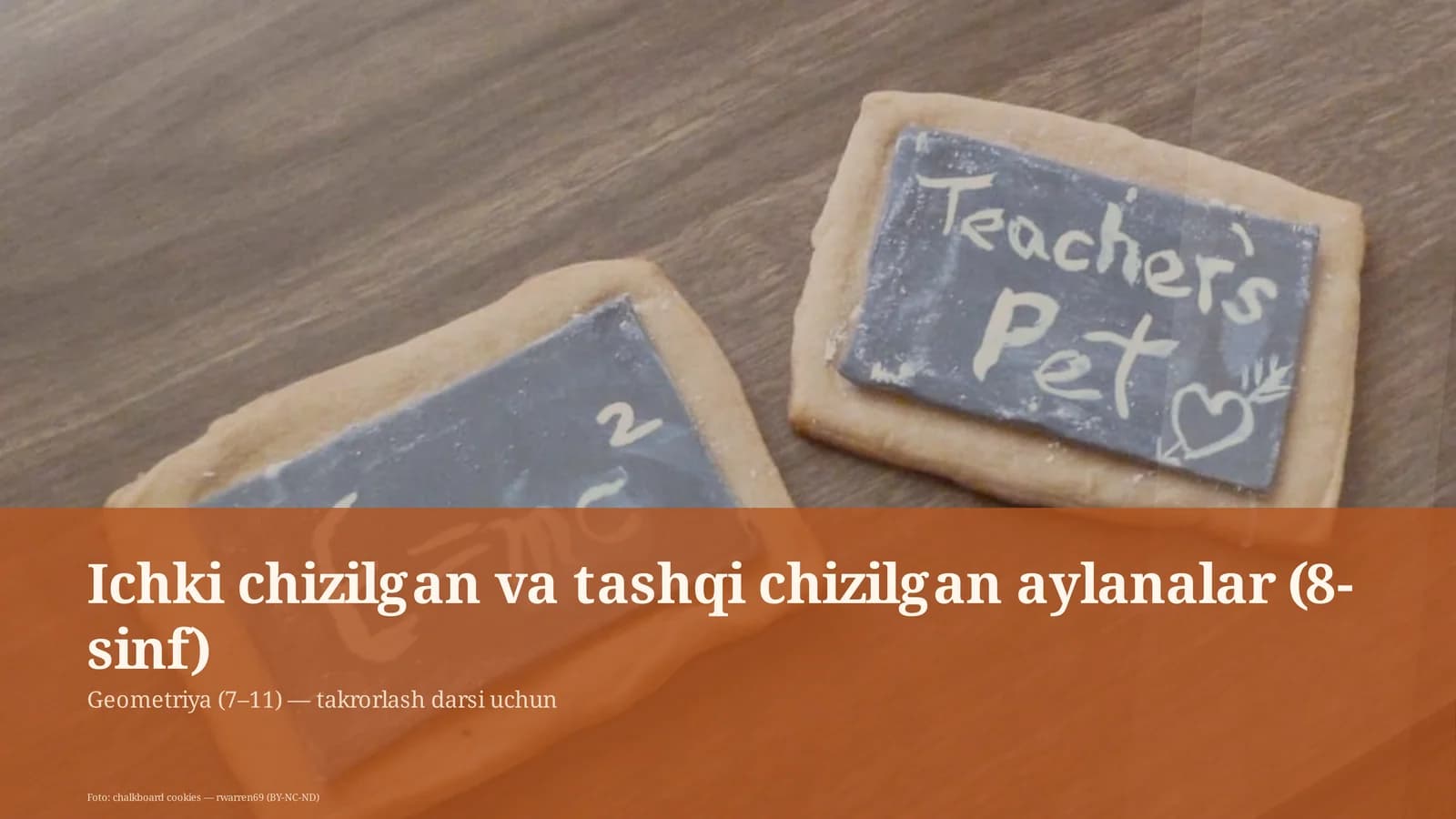 Ichki chizilgan va tashqi chizilgan aylanalar (8-sinf)