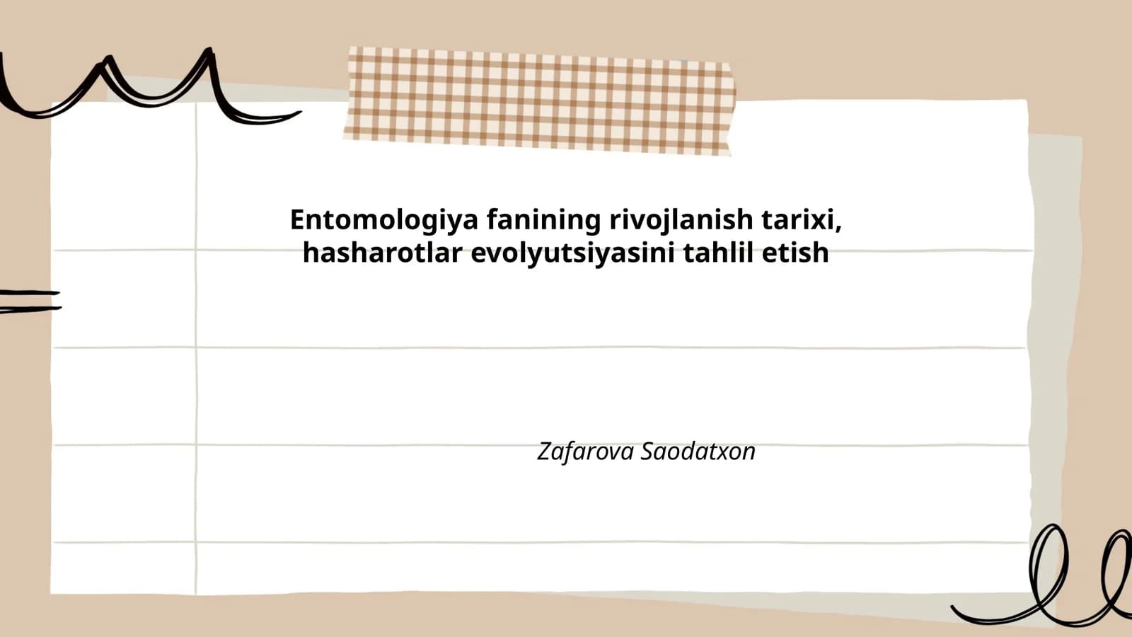 Entomologiya fanining rivojlanish tarixi, hasharotlar evolyutsiyasini tahlil etish