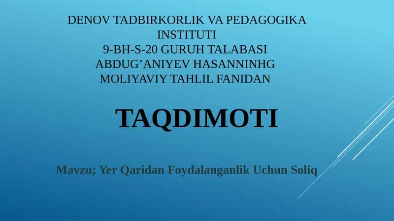 Yer Qaridan Foydalanganlik Uchun Soliq Taqdimoti
