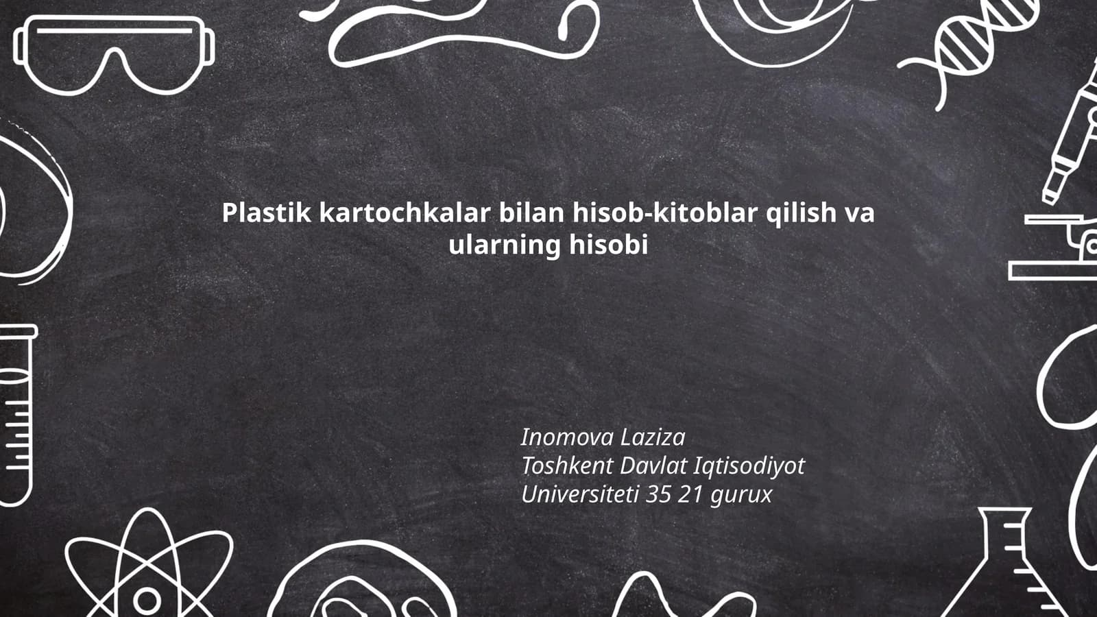 Plastik kartochkalar bilan hisob-kitoblar qilish va ularning hisobi