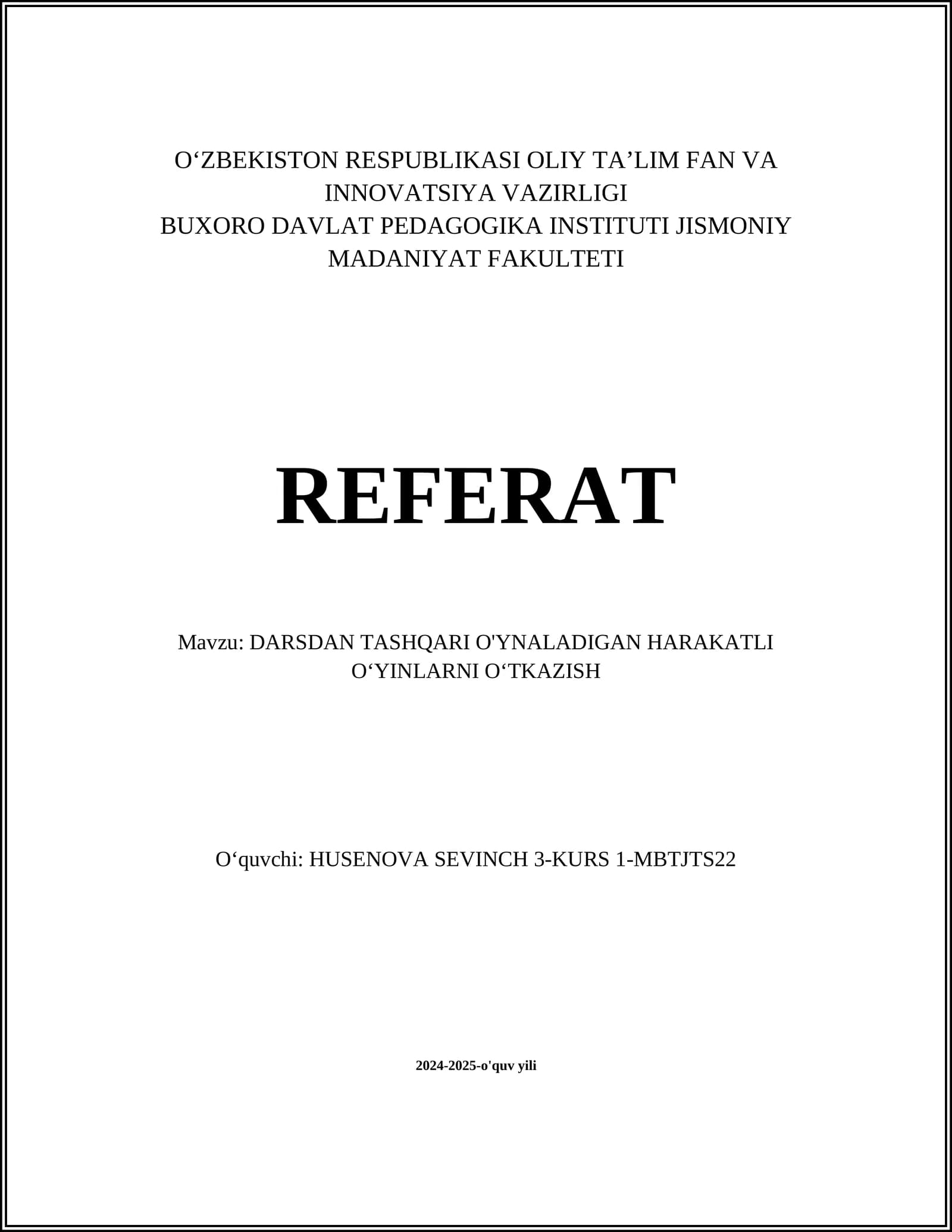 DARSDAN TASHQARI O'YNALADIGAN HARAKATLI O‘YINLARNI O‘TKAZISH