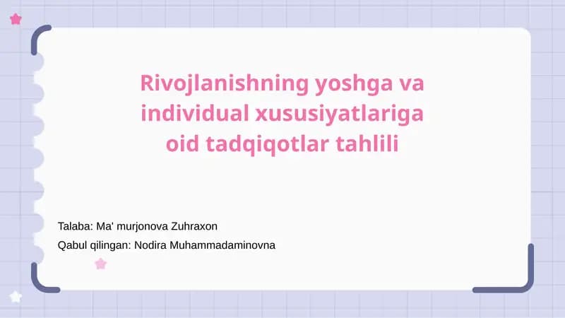 Rivojlanishning yoshga va individual xususiyatlariga oid tadqiqotlar tahlili