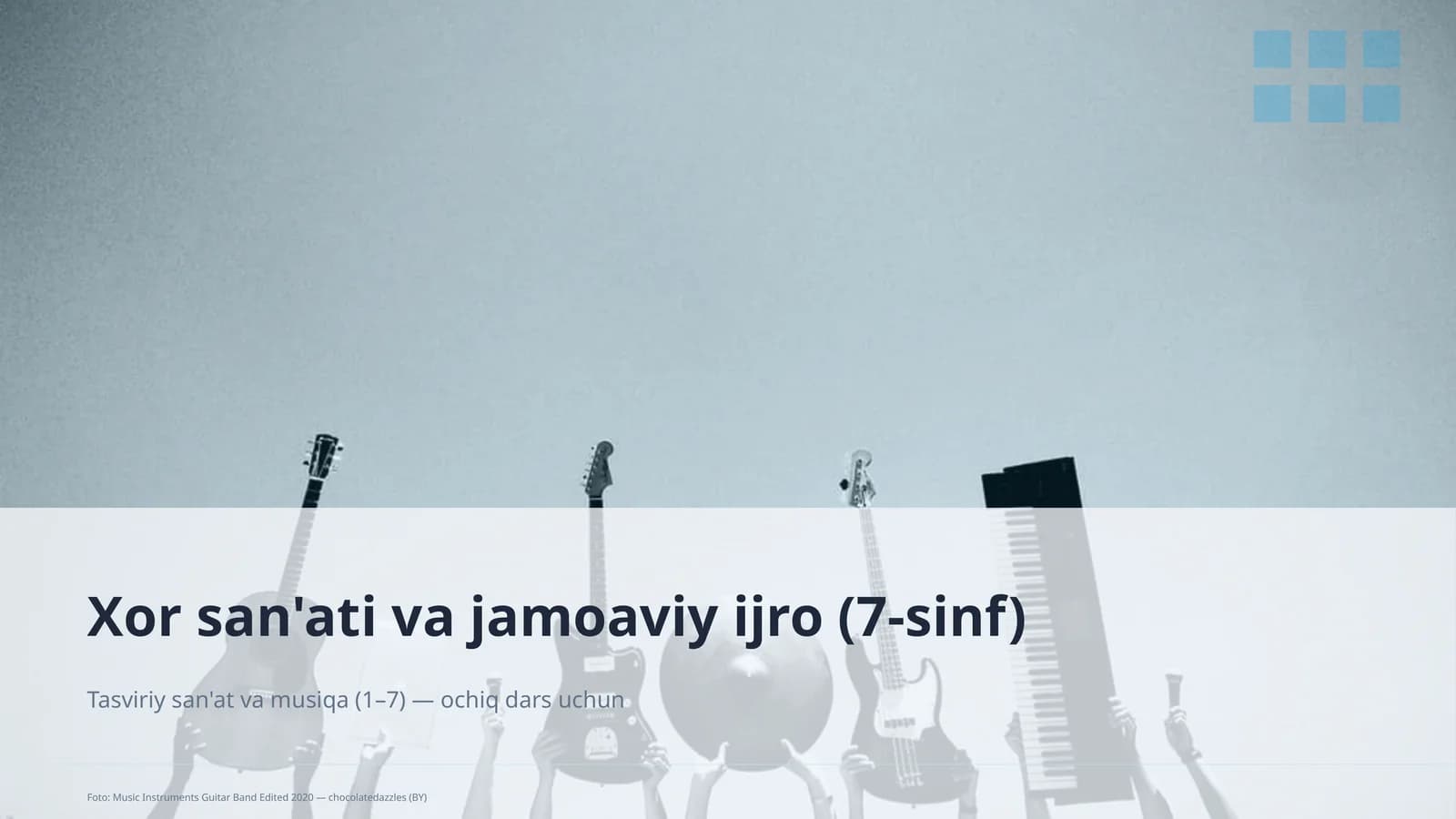 Xor san'ati va jamoaviy ijro (7-sinf)