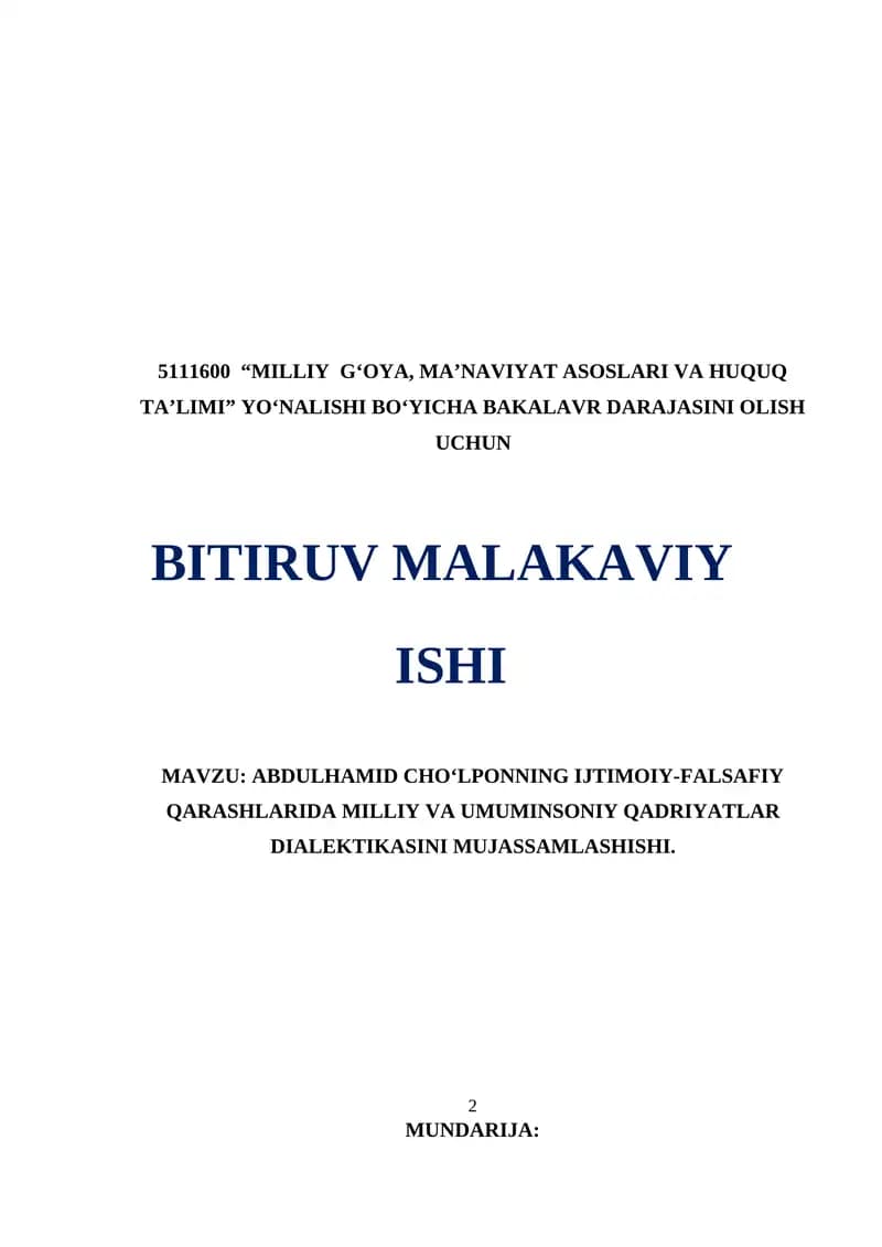 ABDULHAMID CHOʻLPONNING IJTIMOIY-FALSAFIY QARASHLARIDA MILLIY VA UMUMINSONIY QADRIYATLAR DIALEKTIKASINI MUJASSAMLASHISHI.