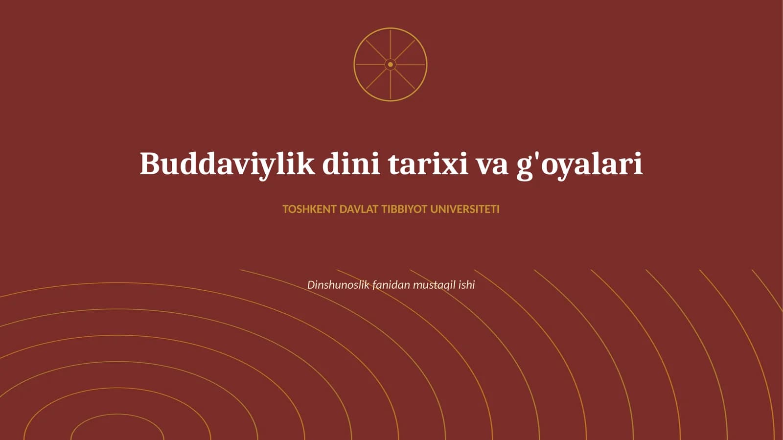 Buddaviylik dini tarixi va g'oyalari