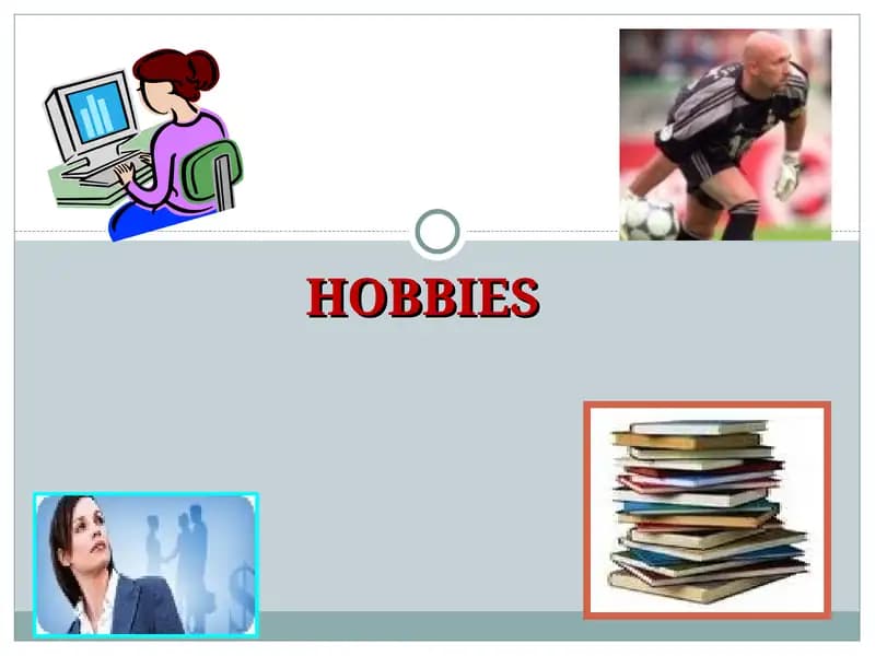 Hobbies