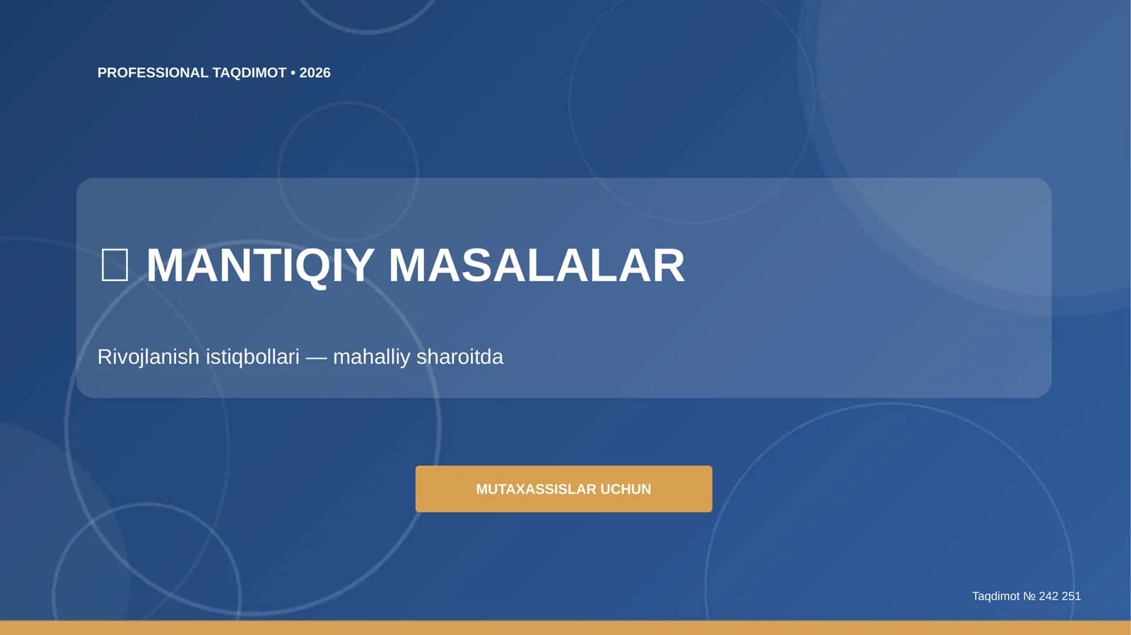 MUTAXASSISLAR UCHUN Taqdimot № 242 251