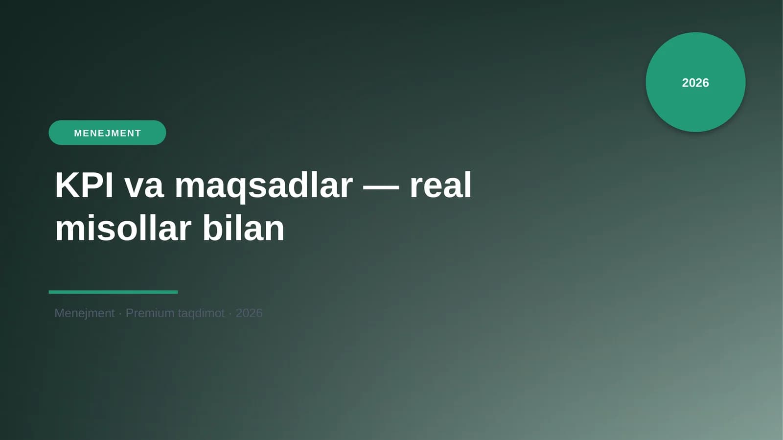 KPI va maqsadlar - real misollar bilan