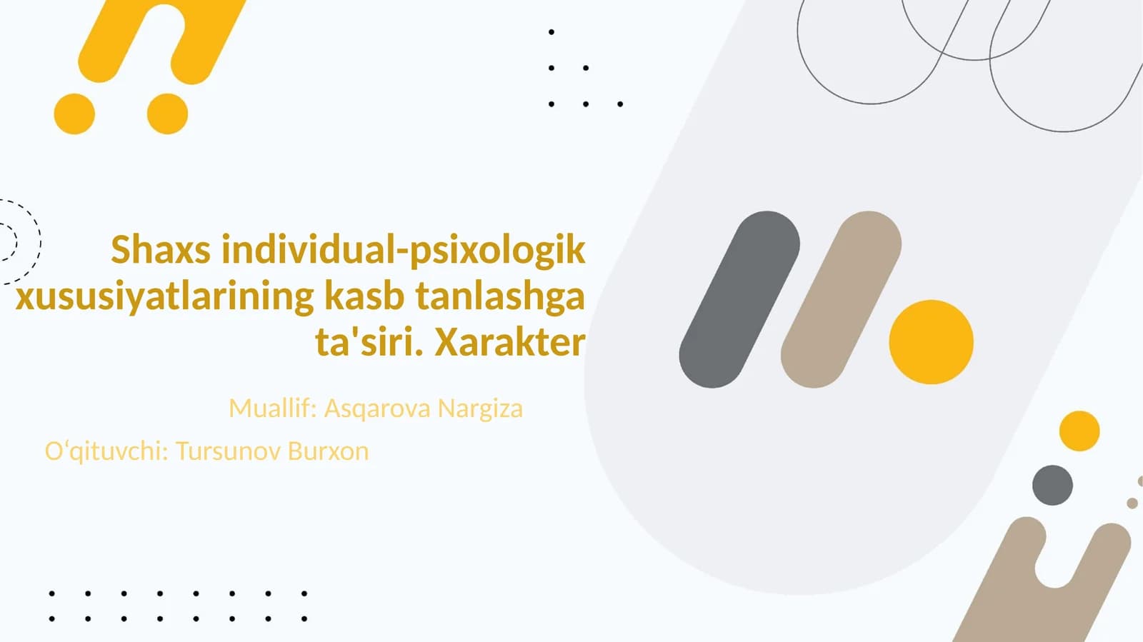Shaxs individual-psixologik xususiyatlarining kasb tanlashga ta'siri