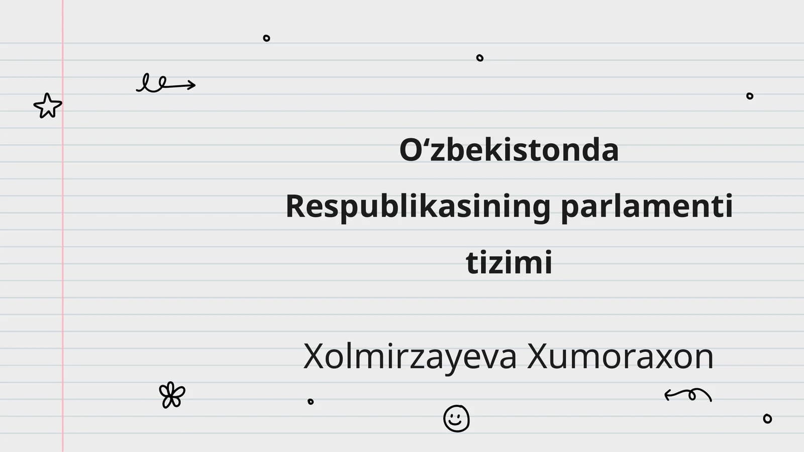 Oʻzbekistonda Respublikasining parlamenti tizimi