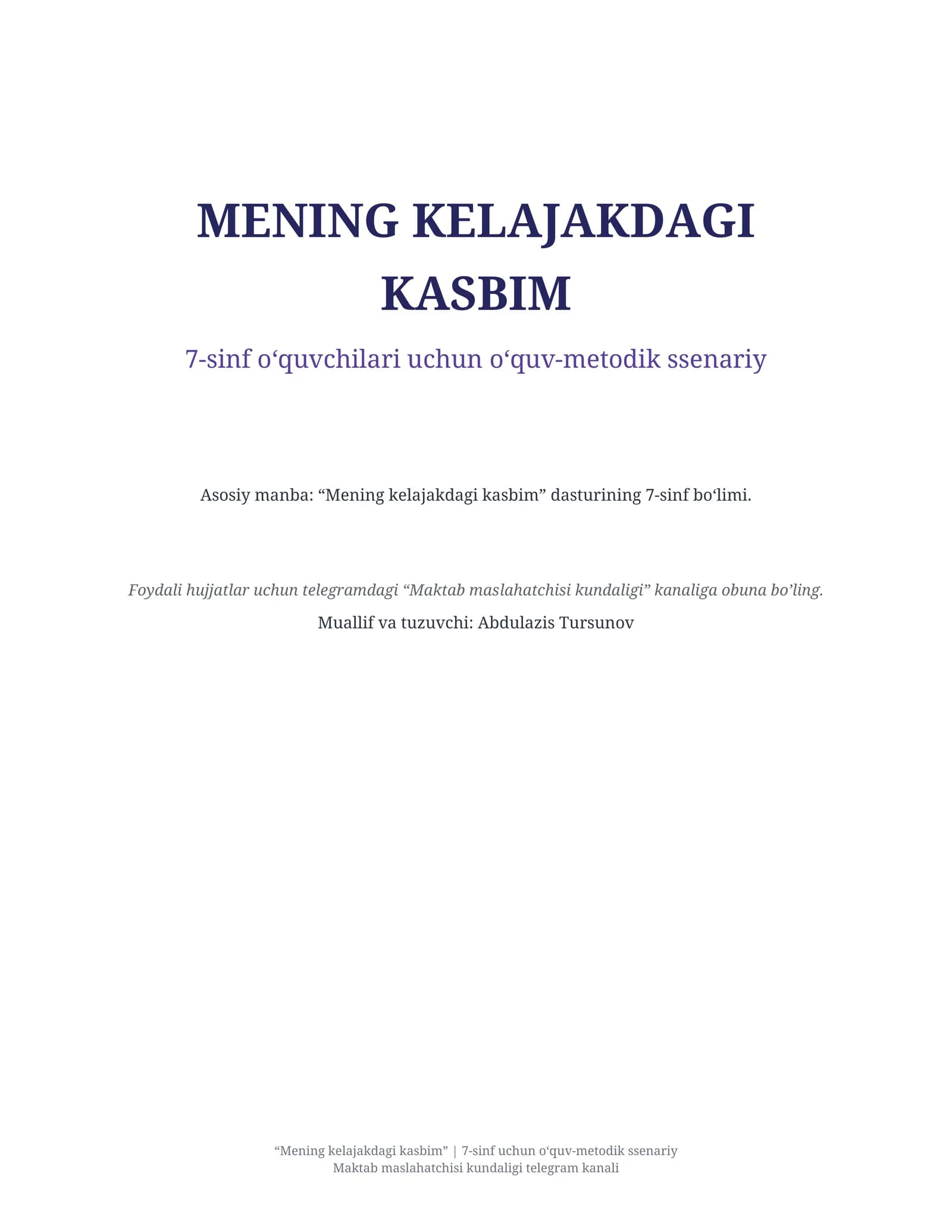 MENING KELAJAKDAGI KASBIM