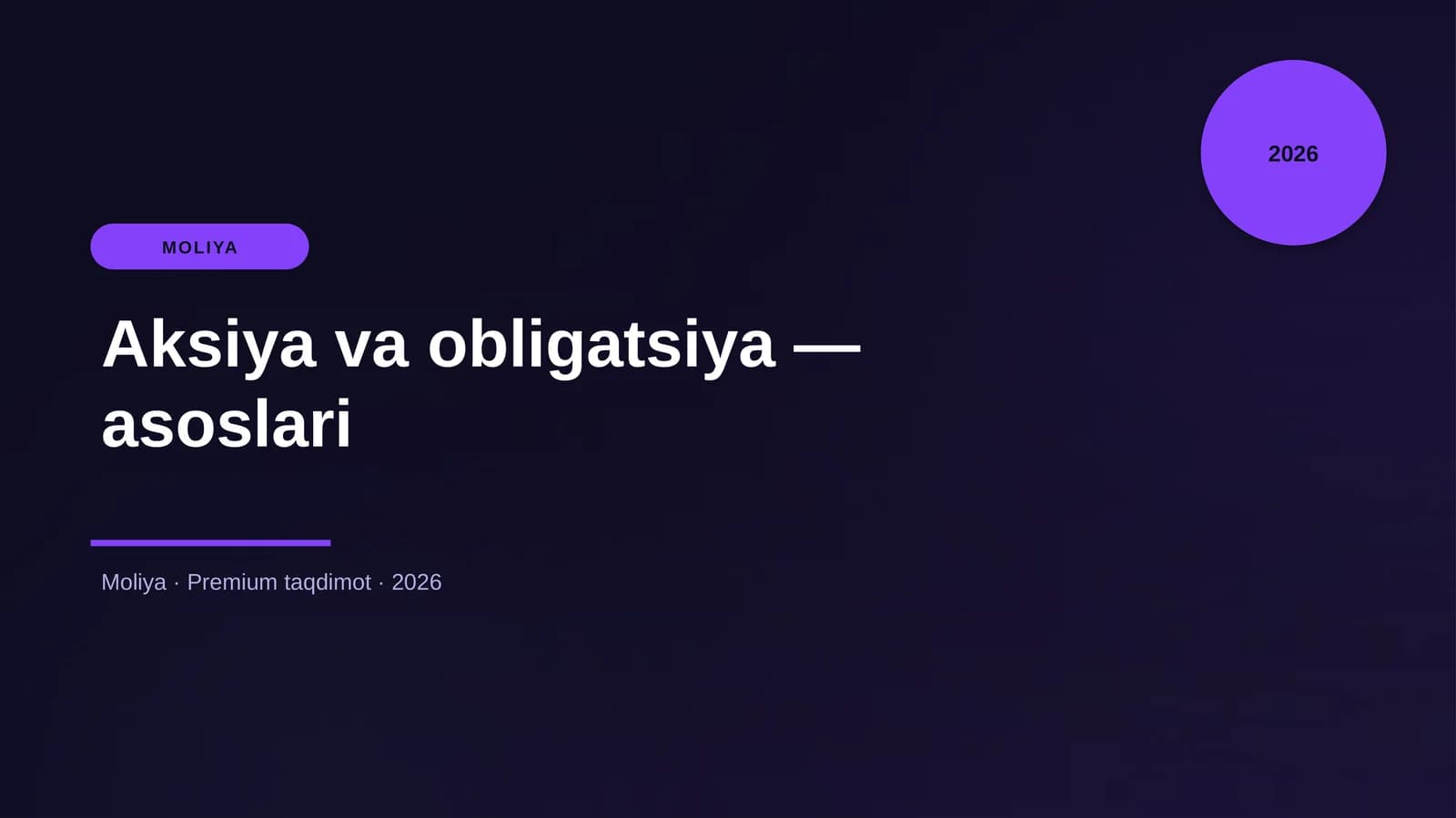 Aksiya va obligatsiya — asoslari