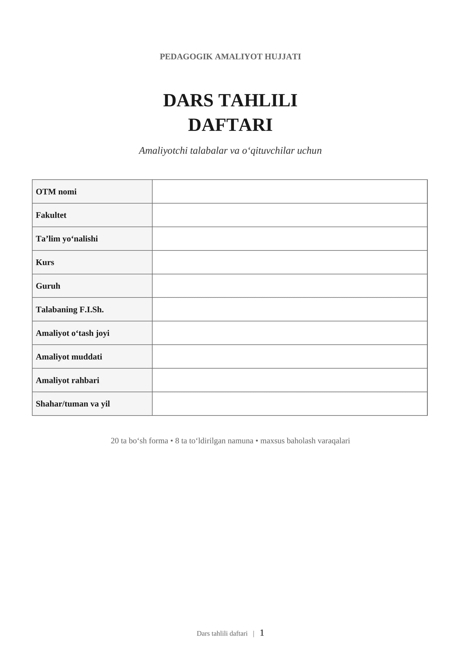 Dars tahlili daftari | Amaliyotchi talabalar va o‘qituvchilar uchun Word namuna | DOCX