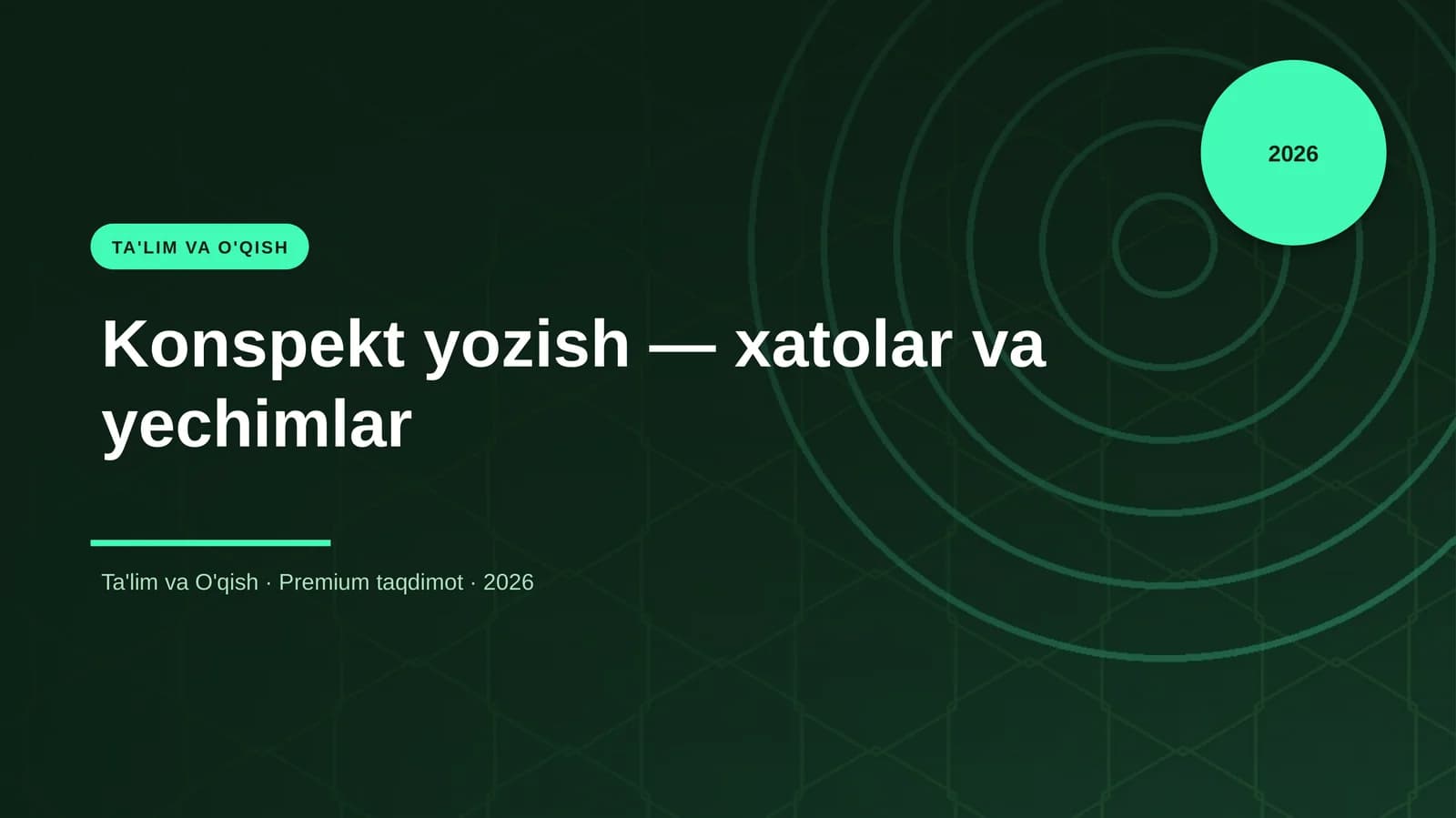 Konspekt yozish — xatolar va yechimlar