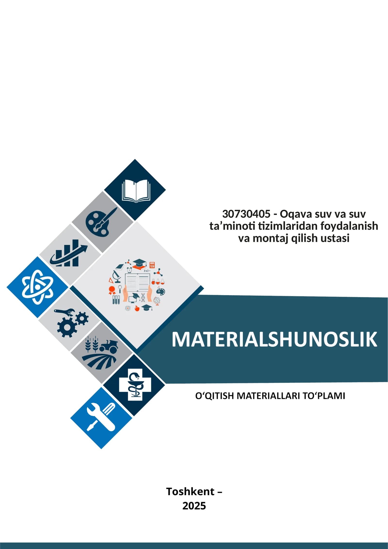“MATERIALSHUNOSLIK” FANIDAN O‘QITISH MATERIALLAR