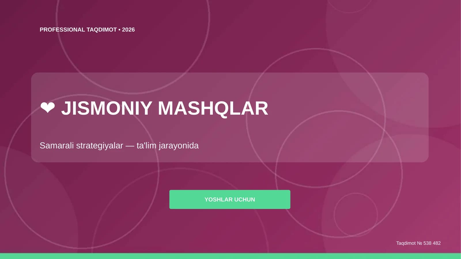 Jismoniy mashqlar: samarali strategiyalar (ta'lim jarayonida)